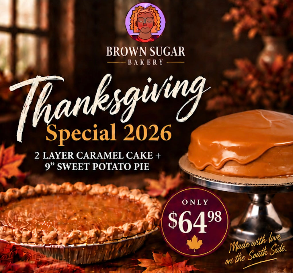 Thanksgiving Special 2026 – Brown Sugar Bakery Chicago